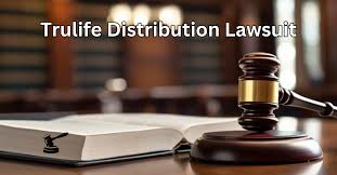 trulife distribution lawsuit