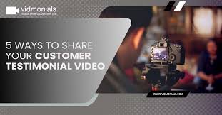 Customer video testimonials